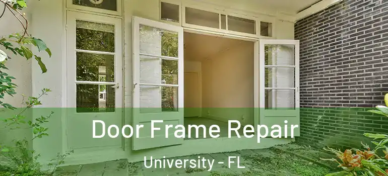 Door Frame Repair University - FL