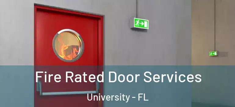 Fire Rated Door Services University - FL