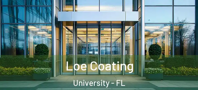 Loe Coating University - FL