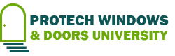 ProTech Windows & Doors University